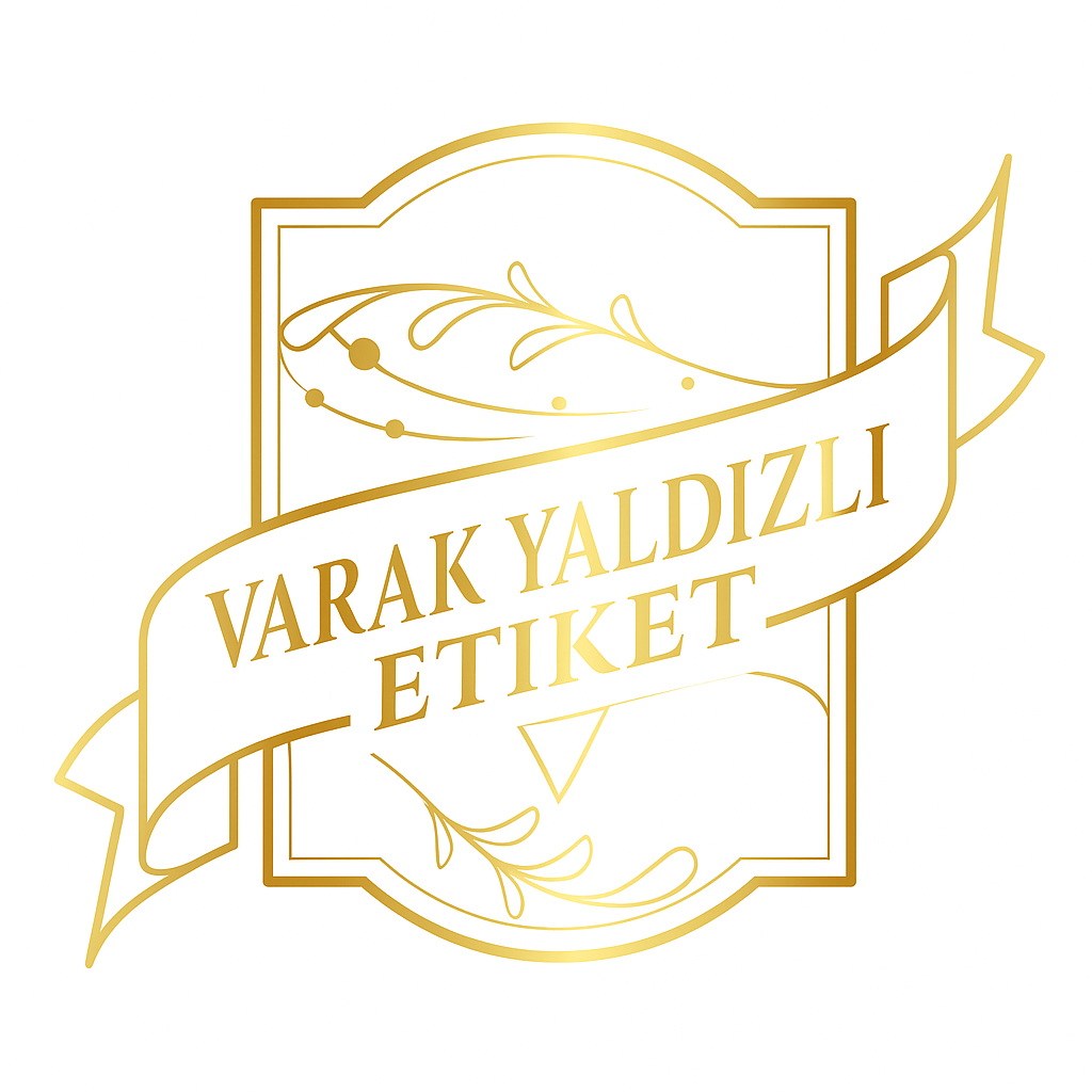 Varak Yaldızlı Parlak Selefonlu Etiket | Altın Yaldız Baskılı Etiket