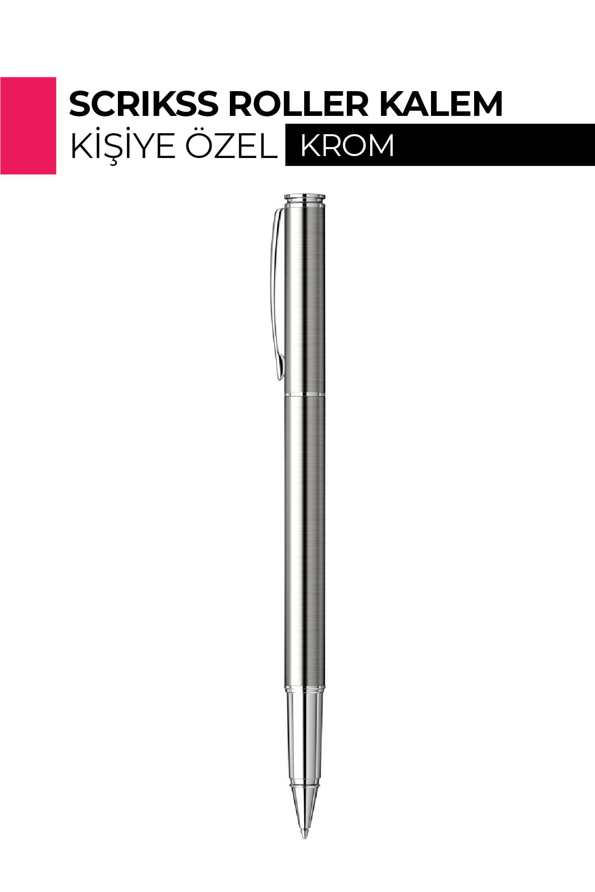 Kişiye Özel Scrikss 64 Roller Kalem 0.7mm - UV Baskılı İsim, Logo ve Kurumsal Metal Kalem Krom