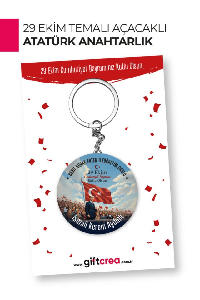 29 Ekim Atatürk Temalı Açacaklı Anahtarlık | Cumhuriyet Bayramı Hediyelik Ürün 50 Adet