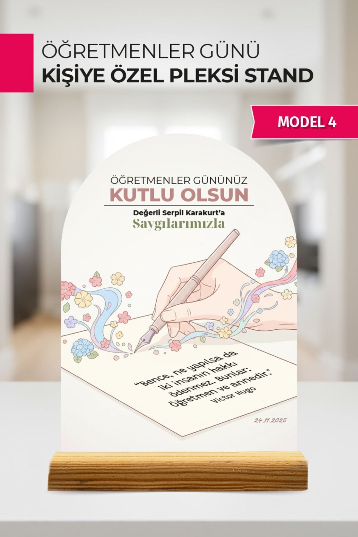 Kişiye Özel Öğretmenler Günü Pleksi Standı | İsme Özel Masa Dekoru ve Hediye Model 4