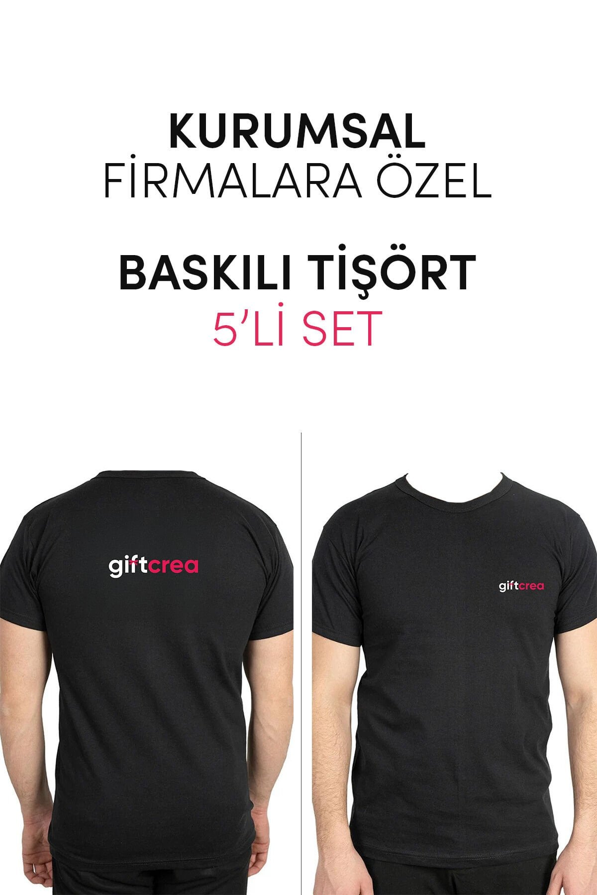 Kurumsal Firmalara Özel Baskılı Tişört - Özelleştirilebilir 5'li Tişört Seti M